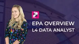 EPA Overview - Data Analyst (Level 4)