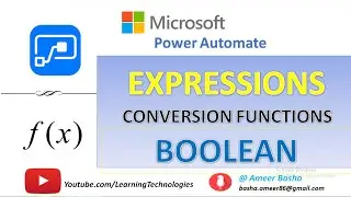 Microsoft Power Automate Tutorials || Module 36 : Expressions - Boolean Conversion Function