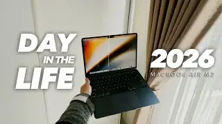 Day in the Life with MACBOOK AIR M2 | WORTH IT?