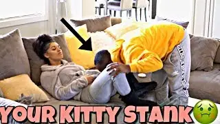 &ldquo;YOUR KITTY STANK&rdquo; PRANK ON WIFE!!