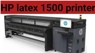 HP latex 1500 printer | HP printer | HP latex printing machines