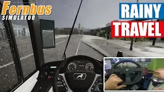 Fernbus Simulator Pov Cam | Rainy Travel !!