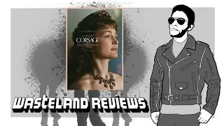 Corsage (2022) - Wasteland Film Review