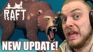 NEW RAFT UPDATE!! - 