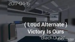 Entry Point Black Dusk ( Loud Alternate ) Victory Is Ours