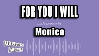 Monica - For You I Will (Karaoke Version)