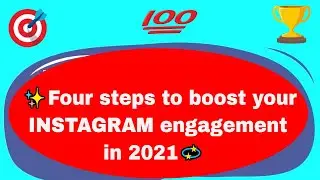 ✨Four steps to boost your INSTAGRAM engagement in 2021💫 #shorts