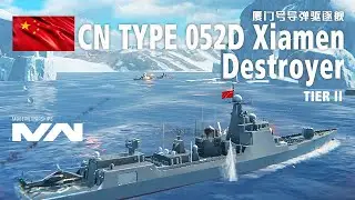 Modern Warships | CN type 052D Xiamen - Tier 2 | Chinese Destroyer - Online Match Gameplay
