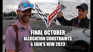 OCTOBER CORVETTE ORDER CONSTRAINT NUMBERS & A C8 SEND OFF PAT