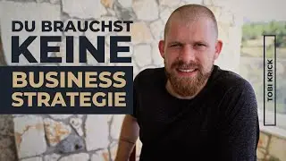 Fang nicht mit der Business Strategie an