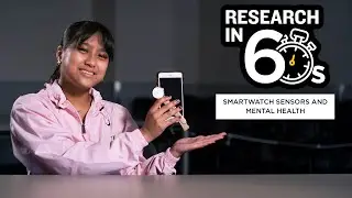 Smartwatch Sensors and Mental Health | Research in 60 Seconds