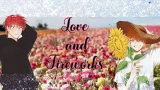 《♡Love and Fireworks♡》《TenHina/Hinaten》《Haikyuut texts》