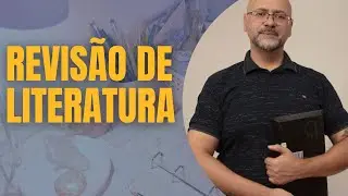 Revisão de literatura no TCC: como estruturar da maneira certa