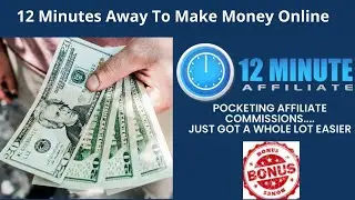 12 Minute Affiliate that does all the selling for you.