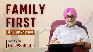 Family First Session | Tuesday Session | Dr. JPS Bhatia | The Hermitage Rehab