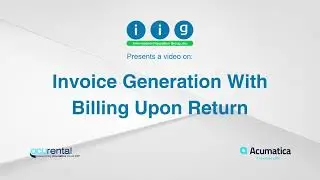 Invoice Generation With Billing Upon Return