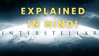 Interstellar Movie Review | Story Explained | Hindi | Sci-fi Movie