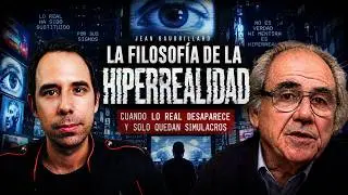 🔴 Jean Baudrillard: Hiperrealidad 👉 &iquest;Qu&eacute; es la REALIDAD? (La Ilusi&oacute;n Vital)