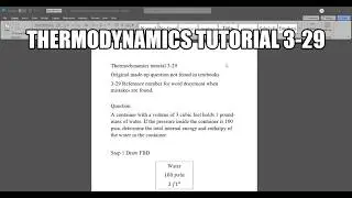 Thermodynamics made up question 3-29 A container with a volume of 3 cubic feet holds 1 pound-mass of