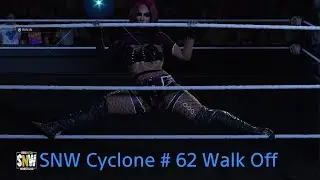 SNW Cyclone #62 The Walk Off