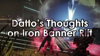 Destiny 2: Rift Lord Datto's Thoughts on Iron Banner Rift After 1 Day