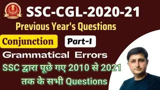 Conjunction - Grammatical(Spotting)error-questions asked in SSC CGL Previous year's papers (Part-1)