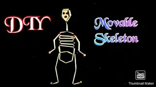 How To Make Movable Skeleton/Human Skeleton System/Skeleton Model For School Project/