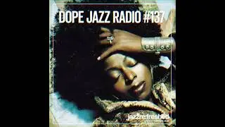 DOPE JAZZ RADIO #137 [Angie Stone, Terrace Martin, Nadav Schneerson, Knats, Helena Casella]
