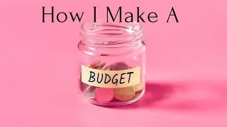 How I Make a Budget| Frugal living| bare bones budget