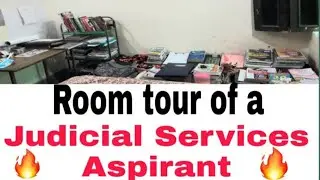 Room Tour of a Judicial Services Aspirant who faced MP Civil Judge Interview in 2019.