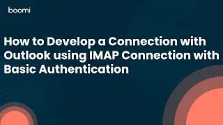How to Develop a Connection with Outlook using IMAP Connection with Basic Authentication