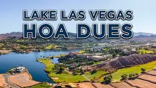 Moving to Lake Las Vegas? Here's What HOA Costs Really Look Like
