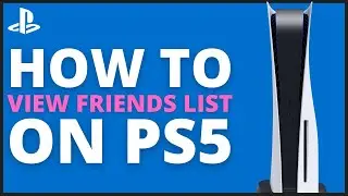 How to Find Friends List PS5 Tutorial! (Game Base)
