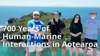 700 Years of Human-Marine Interactions in Aotearoa New Zealand [4K]