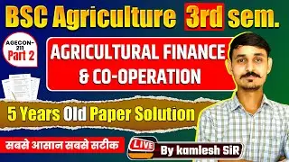 bsc agriculture 3rd semester agriculture finance and cooperation | Bright Agro Classes #kamleshsir