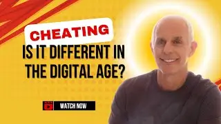 Is Cheating Different In The Digital Age