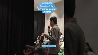 At EMPM forum,Bangkok Speakout for Myanmar Children
