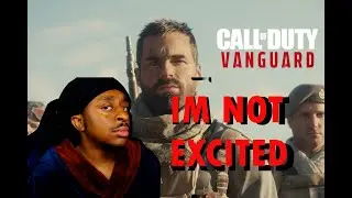 CALL OF DUTY VANGUARD REVEAL TRAILER REACTION..EHH