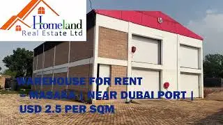 WAREHOUSE FOR RENT &ndash; MASAKA | NEAR DUBAI PORT | USD 2.5 PER SQM