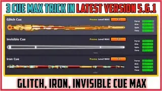 8 Ball Pool 3 Cues Max Trick in latest version | invisible cue max , iron cue max , glitch cue max