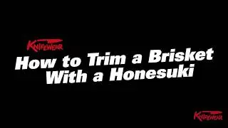 How to Trim a Brisket with a Honesuki