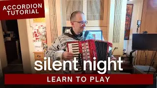 How to Play Silent Night on Accordion
