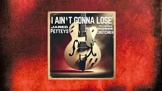 I Ain't Gonna Lose (feat. Ronnie Crutcher)