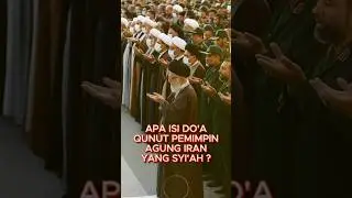 Ini isi Do'a Qunut Pemimpin Agung Iran Ayatollah Ali khamenei