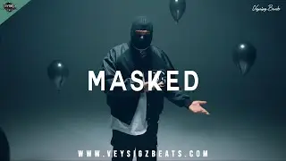 Masked - Hard Rap Beat | Dark Aggressive Hip Hop Instrumental | Angry Type Beat [prod. by Veysigz]