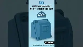 In Stock | WEG TBX-X140 Terminal Box Explosion Proof | Authorized Distributor | KPaul-Veteran Owned