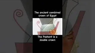 The double crown of ancient Egypt- the Pashent (Pschent)