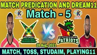 CPL 2021 ! 5th Match Prediction ! Guyana Amazon Warriors vs St Kitts and Nevis Patriots