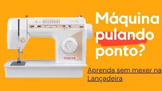 Máquina doméstica pulando ponto, fácil de resolver.
