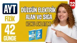 Düzgün Elektrik Alan ve Sığa - Elektrik ve Manyetizma | 42 günde AYT Fizik 22.gün
